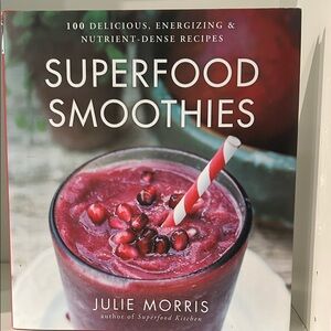 Superfood Smoothies Book by Julie Morris